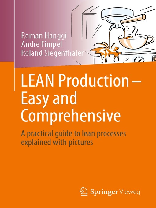 Title details for LEAN Production – Easy and Comprehensive by Roman Hänggi - Available